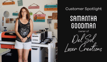 Samantha Goodman Del Sol Laser Engraving