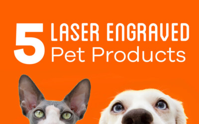 5 Laser Engraved Pet Products that can Help You Capture the Pet Retail Market