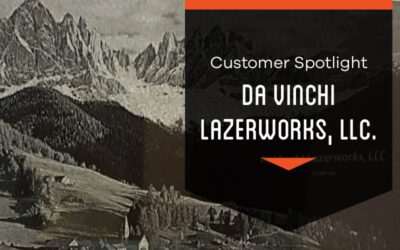 Customer Spotlight: Davinchi Lazerworks