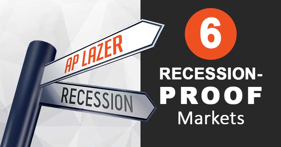6 Booming Recession-Proof Markets for Your Laser Business
