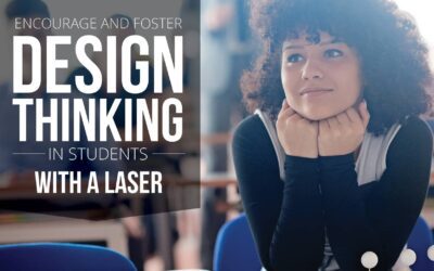 3 Ways a Laser Cutter Encourages  Critical Design Thinking in Students