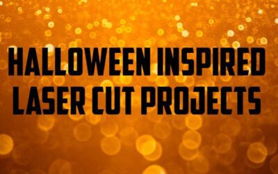 5 Halloween Inspired Laser Cut Projects