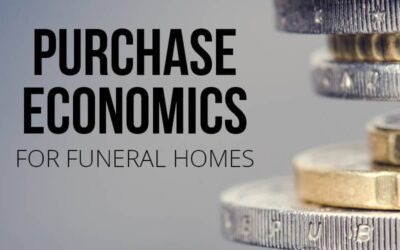Purchase and Funding Economics for Funeral Homes