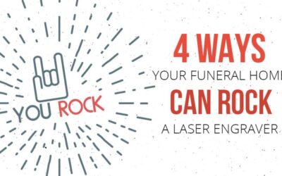 4 Ways Your Funeral Home Can Rock a Laser Engraver (+ a Bonus!)